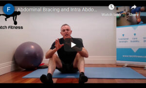 Abdominal Bracing and intra abdominal pressure