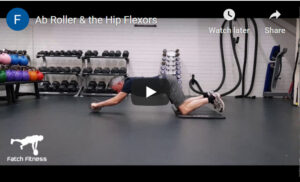 Ab roller & the hip flexors