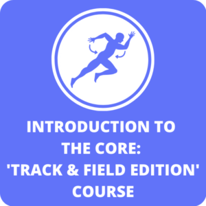 Introduction to the Core Track and Field Edition